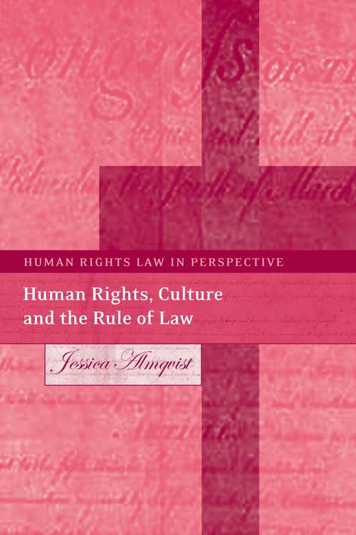 Book cover of Human Rights, Culture and the Rule of Law (Human Rights Law in Perspective)