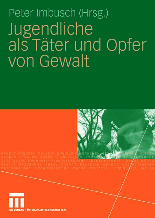 Book cover of Jugendliche als Täter und Opfer von Gewalt (2010)