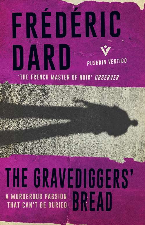 Book cover of The Gravediggers' Bread