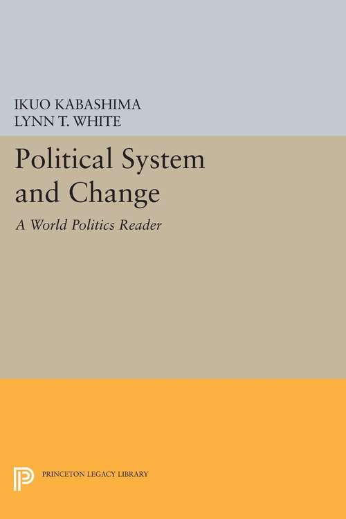 Book cover of Political System and Change: A "World Politics" Reader