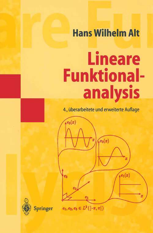 Book cover of Lineare Funktionalanalysis: Eine anwendungsorientierte Einführung (4. Aufl. 1999)