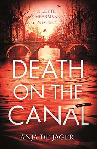 Book cover of Death on the Canal (Lotte Meerman #3)