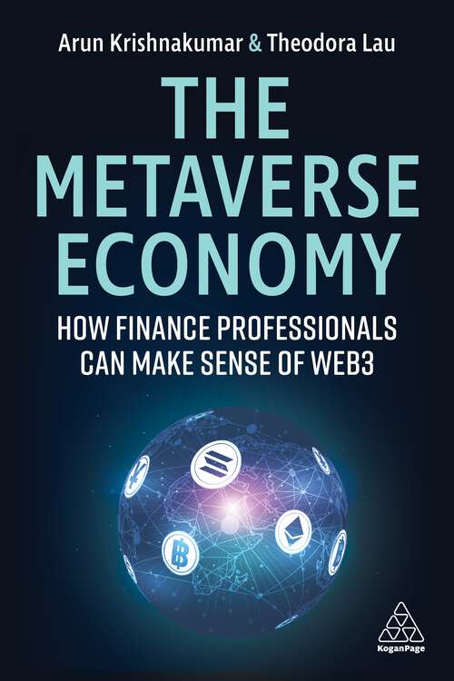 Book cover of The Metaverse Economy: How Finance Professionals Can Make Sense of Web3