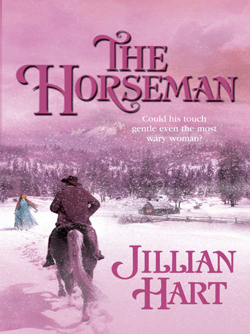 Book cover of The Horseman (ePub First edition) (Mills And Boon Love Inspired Ser.)