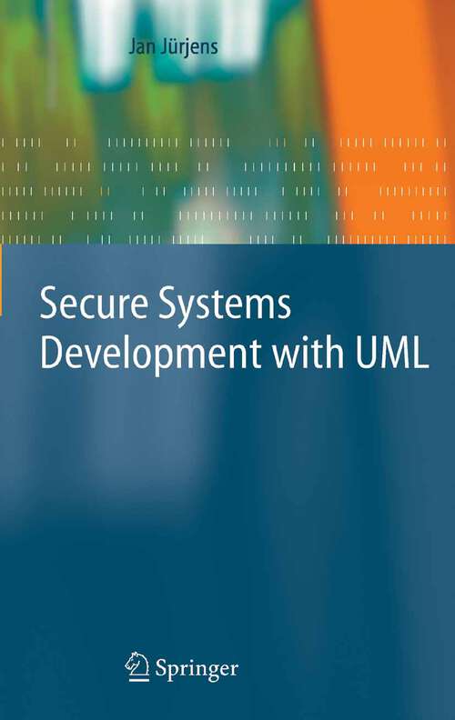 Book cover of Secure Systems Development with UML (2005)