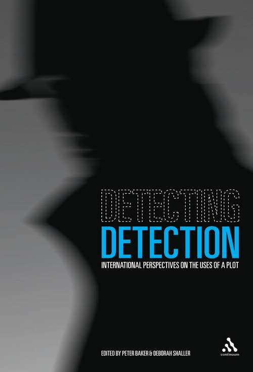 Book cover of Detecting Detection: International Perspectives on the Uses of a Plot