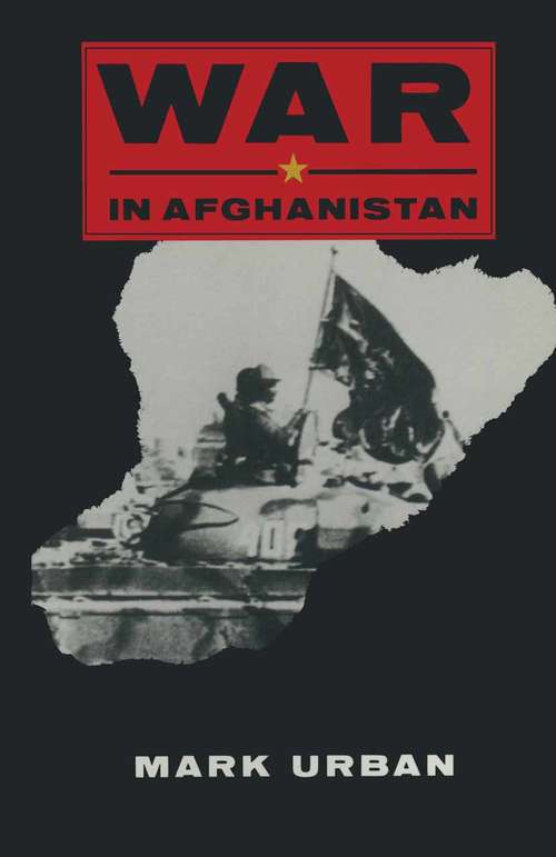 Book cover of War in Afghanistan (1st ed. 1988)