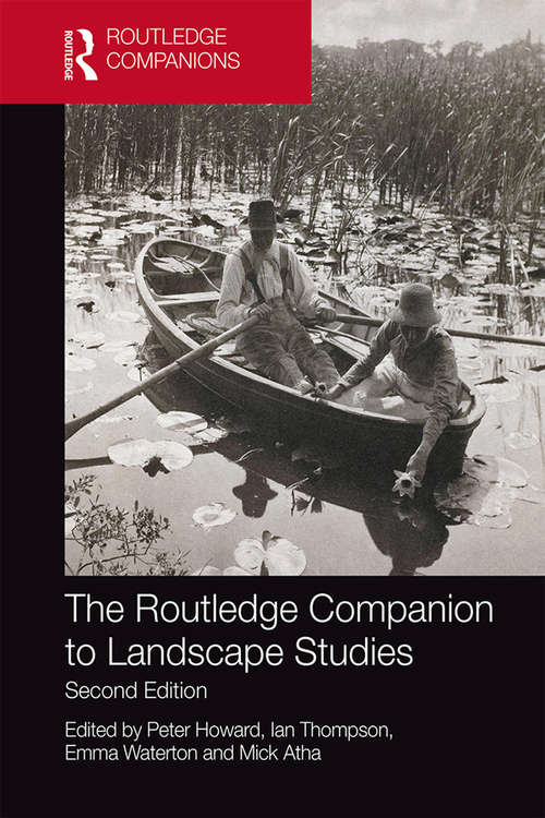 Book cover of The Routledge Companion to Landscape Studies (2) (Routledge International Handbooks)