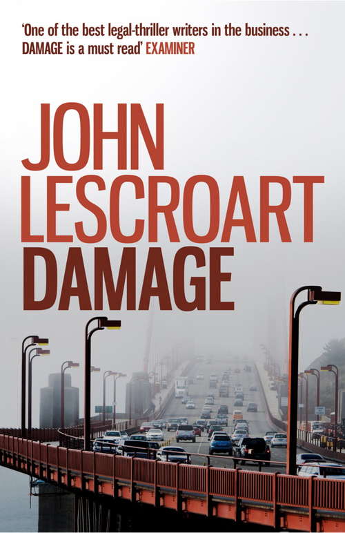 Book cover of Damage: A jaw-dropping legal thriller to take your breath away (Abe Glitsky Ser. #3)