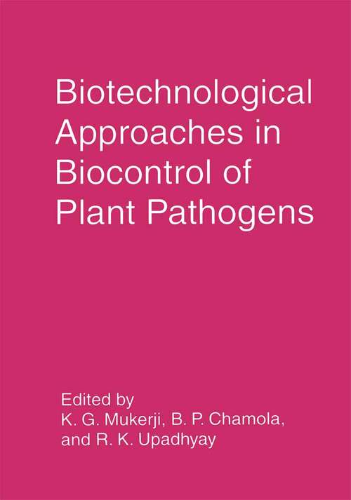 Book cover of Biotechnological Approaches in Biocontrol of Plant Pathogens (1999)