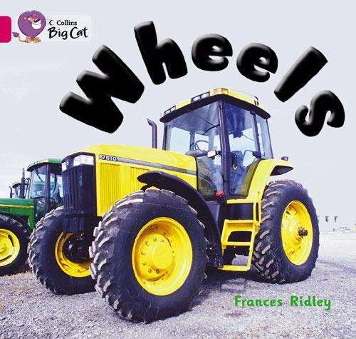 Book cover of Wheels: Band 01b/Pink B (Collins Big Cat Ser.) (PDF)