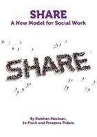 Book cover of Share: A New Model For Social Work (PDF)