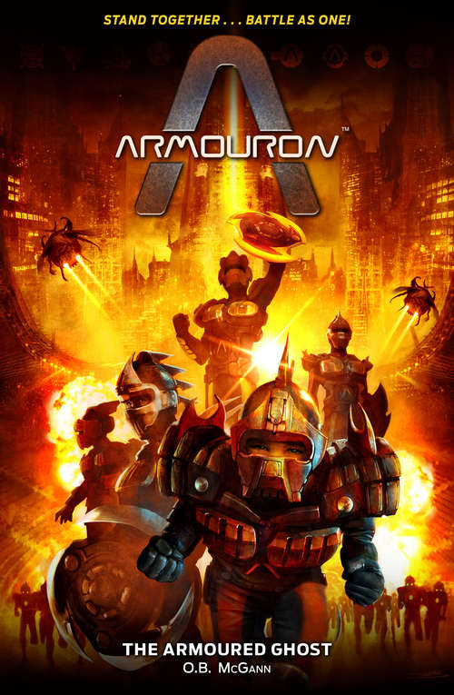 Book cover of Armouron: The Armoured Ghost (Armouron #1)