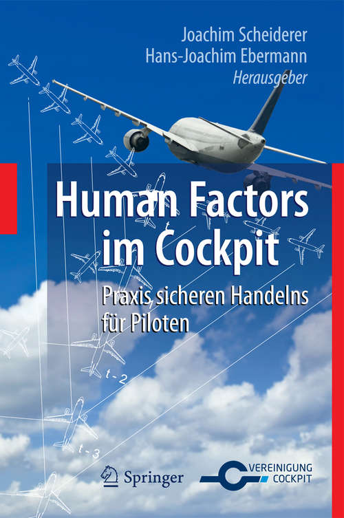 Book cover of Human Factors im Cockpit: Praxis sicheren Handelns für Piloten (2010)