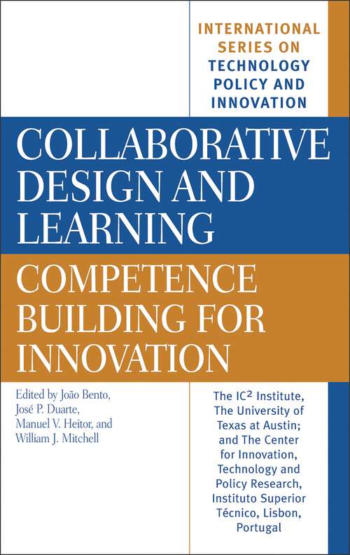 Book cover of Collaborative Design and Learning: Competence Building for Innovation (International Series on Technology Policy and Innovation)