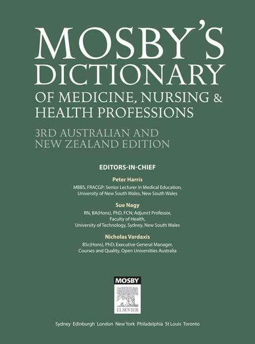 Book cover of Mosby's Dictionary of Medicine, Nursing and Health Professions - Australian & New Zealand Edition - eBook