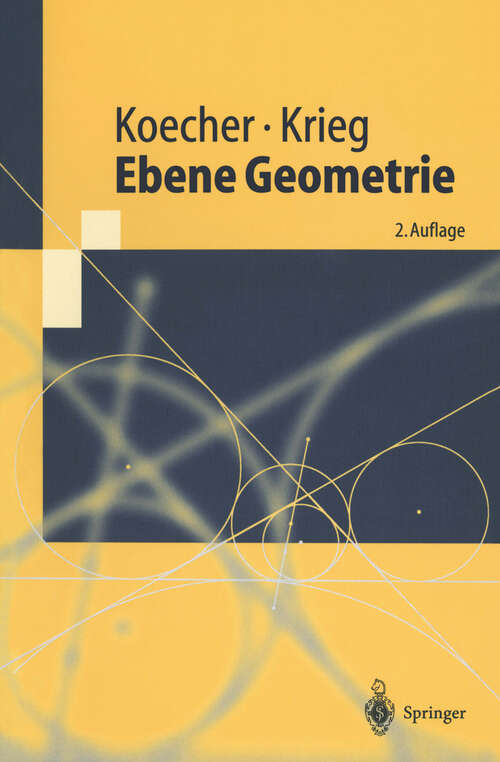 Book cover of Ebene Geometrie (2. Aufl. 2000) (Springer-Lehrbuch)