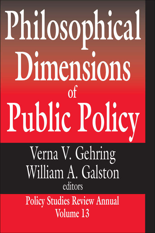 Book cover of Philosophical Dimensions of Public Policy