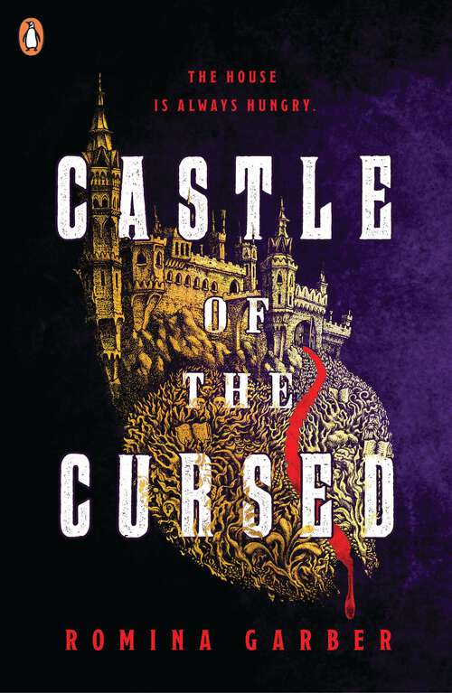 Book cover of Castle of The Cursed: Discover the YA gothic vampire romance from the author of Lobizon