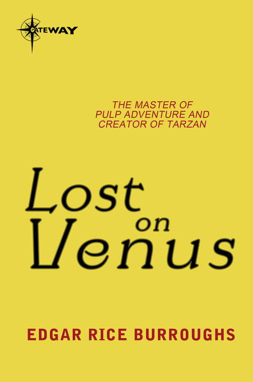 Book cover of Lost on Venus: Venus Book 2 (Venus #2)