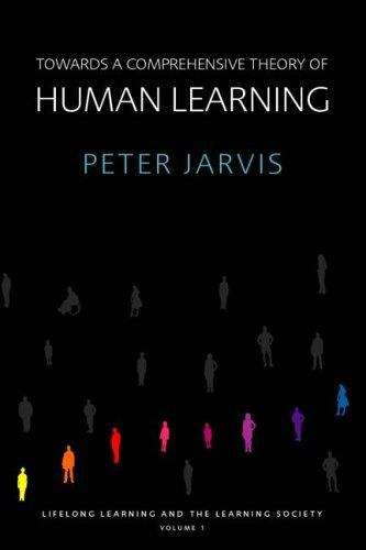 Book cover of Towards a Comprehensive Theory of Human Learning