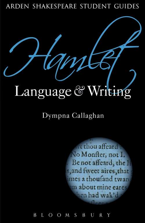 Book cover of Hamlet: Language And Writing (Arden Student Skills: Language And Writing Ser.)