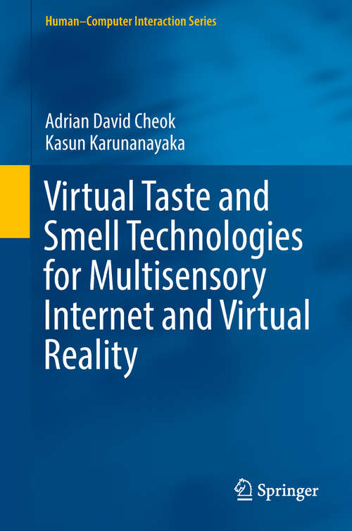 Book cover of Virtual Taste and Smell Technologies for Multisensory Internet and Virtual Reality (Human–Computer Interaction Series)