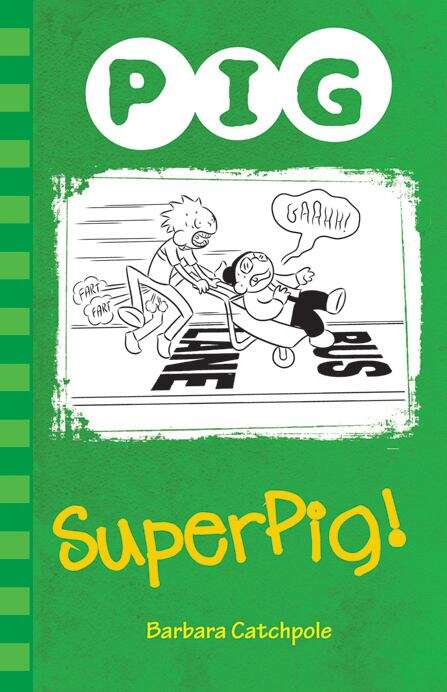Book cover of Superpig! (Pig Ser.)