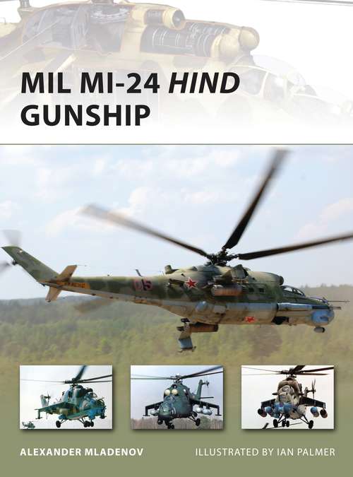 Book cover of Mil Mi-24 Hind Gunship (New Vanguard)