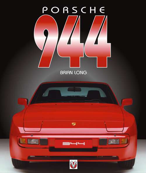 Book cover of Porsche 944 (Classic Reprint Ser.)