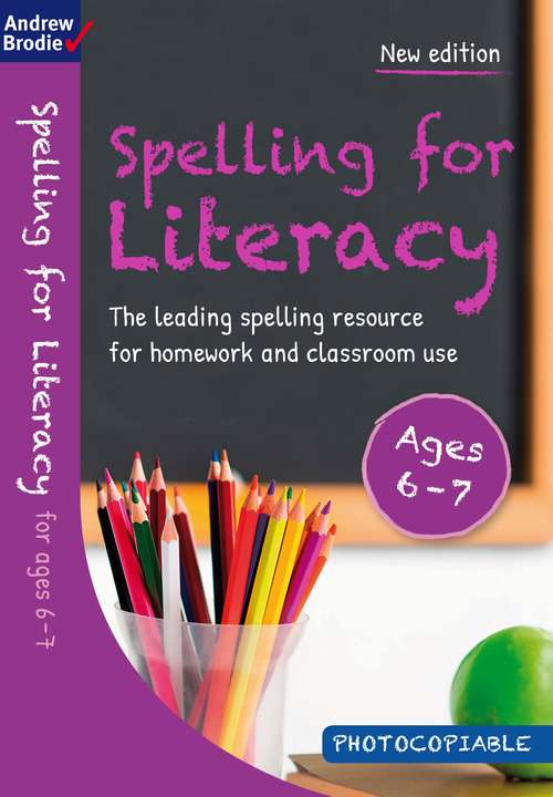 Book cover of Spelling for Literacy for ages 6-7