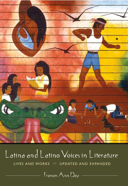 Book cover of Latina and Latino Voices in Literature: Lives and Works, Updated and Expanded (Non-ser.)