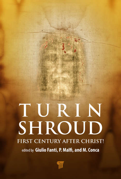 Book cover of The Shroud of Turin: First Century after Christ!