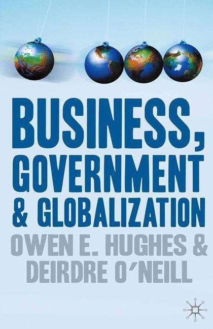 Book cover of Business, Government and Globalization: An International Perspective (PDF)