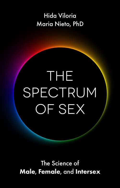 Book cover of The Spectrum of Sex: The Science of Male, Female, and Intersex