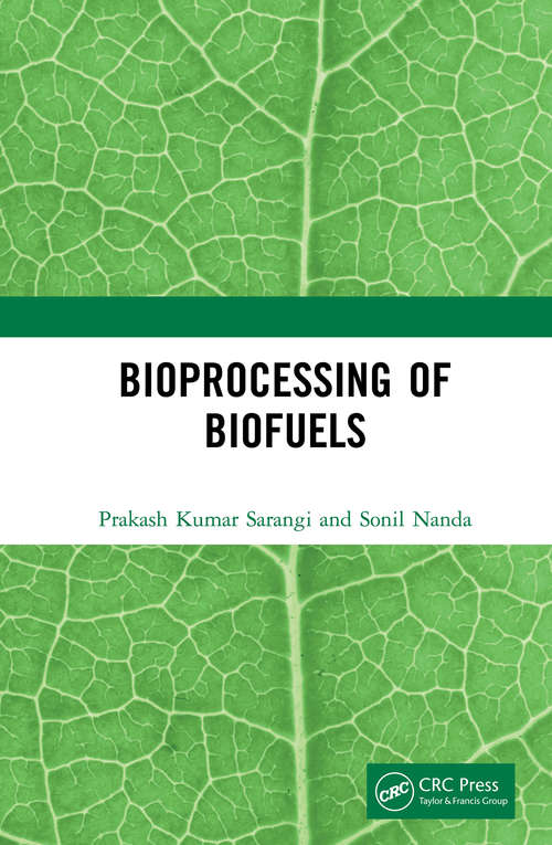 Book cover of Bioprocessing of Biofuels