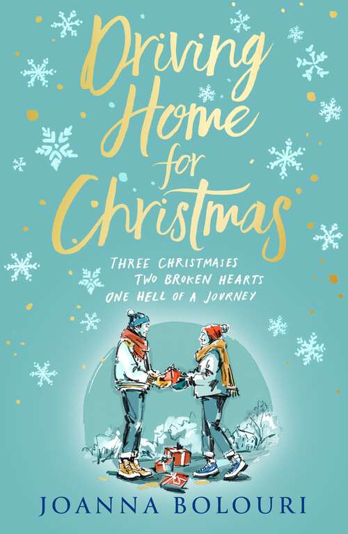 Book cover of Driving Home for Christmas: A hilarious festive rom-com to warm your heart on cold winter nights