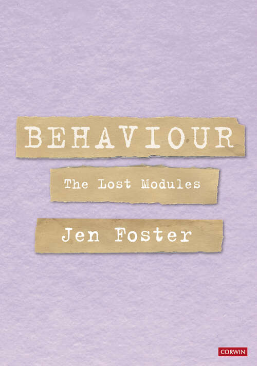 Book cover of Behaviour: The Lost Modules