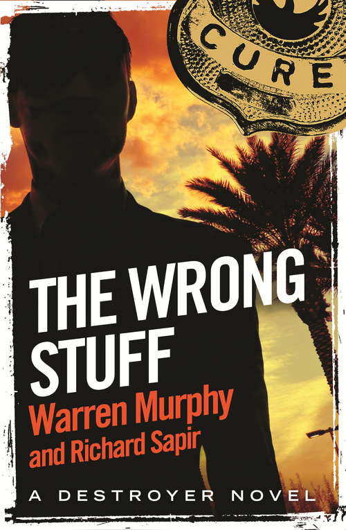 Book cover of The Wrong Stuff: Number 125 in Series (The Destroyer)