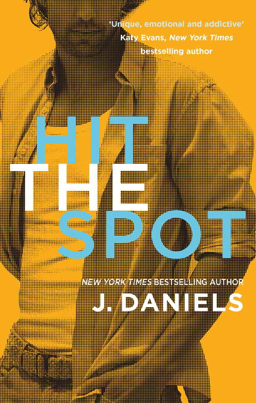 Book cover of Hit the Spot (Dirty Deeds #2)