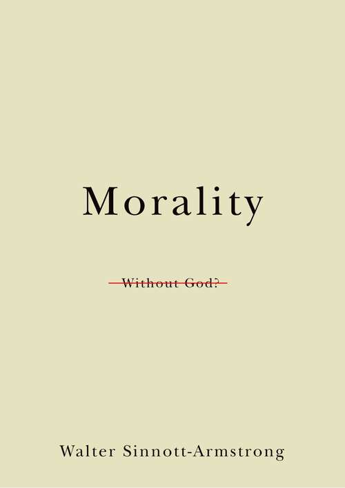 Book cover of Morality Without God? (Philosophy in Action)
