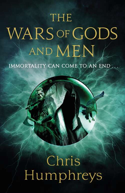 Book cover of The Wars of Gods and Men (Immortal's Blood)
