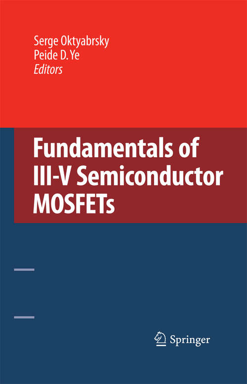 Book cover of Fundamentals of III-V Semiconductor MOSFETs (2010)