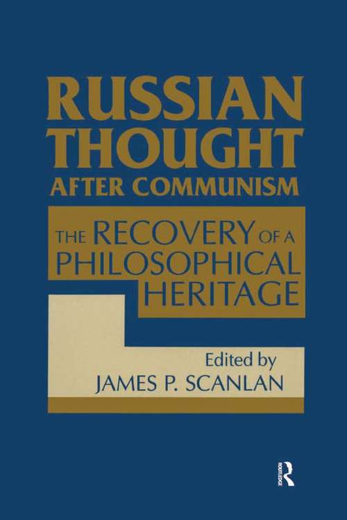 Book cover of Russian Thought After Communism: The Rediscovery of a Philosophical Heritage
