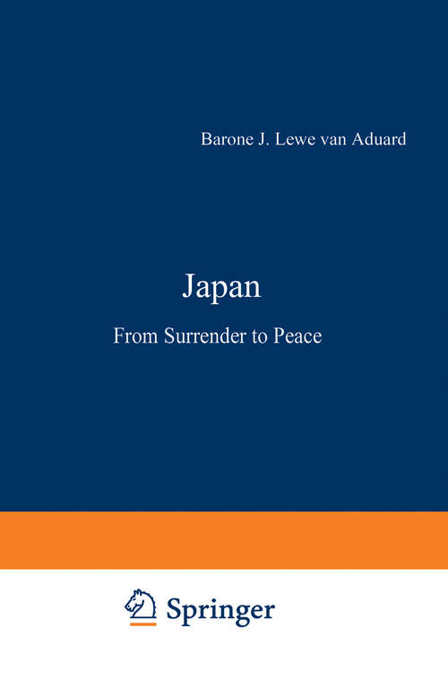 Book cover of Japan: From Surrender to Peace (1953)