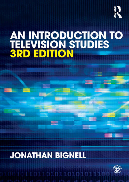 Book cover of An Introduction to Television Studies