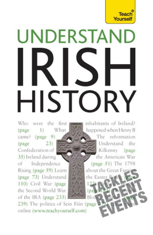 Book cover of Understand Irish History: Teach Yourself (Teach Yourself)