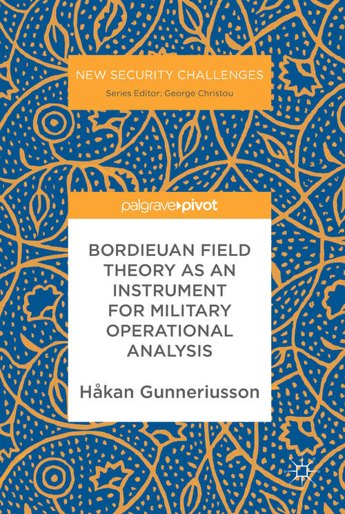 Book cover of Bordieuan Field Theory as an Instrument for Military Operational Analysis