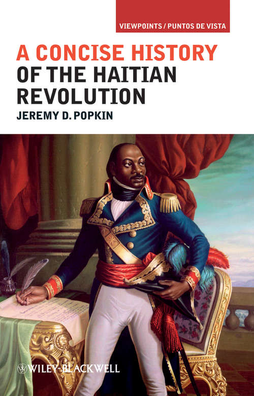 Book cover of A Concise History of the Haitian Revolution (Viewpoints / Puntos de Vista #20)