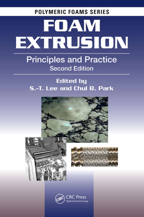 Book cover of Foam Extrusion: Principles and Practice, Second Edition